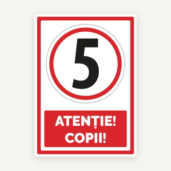 Semn pentru atentie copii
