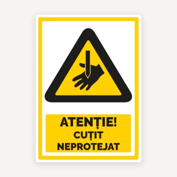 Semn pentru cutit neprotejat