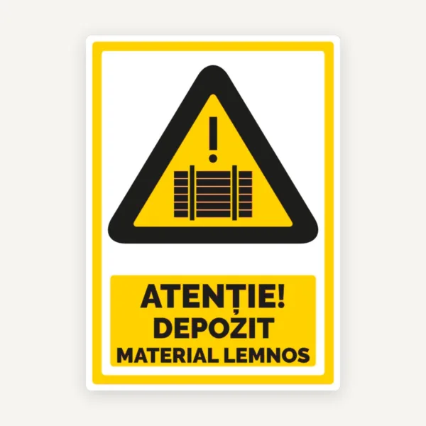 Semn pentru depozit cu material lemnos