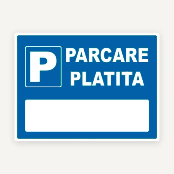 Semn pentru parcarea platita