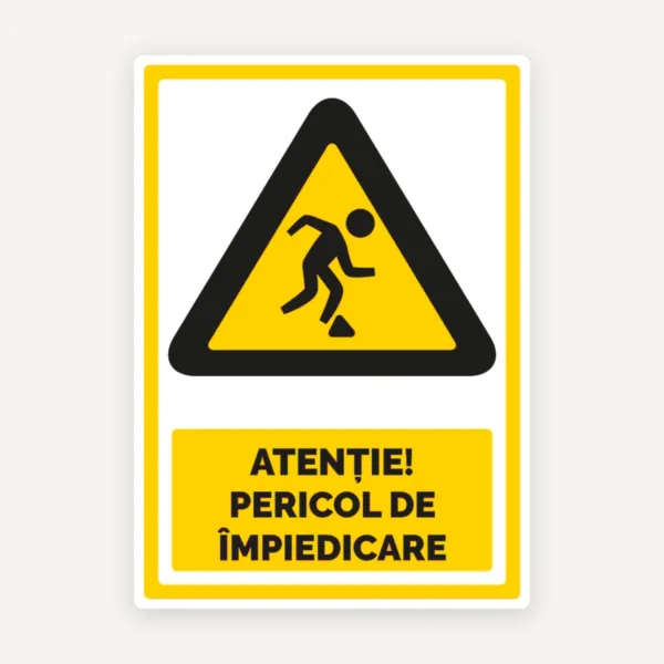 Semn pentru pericol de impiedicare