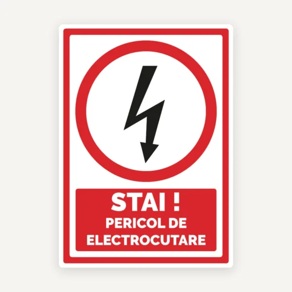 Semn pentru stai pericol de electrocutare