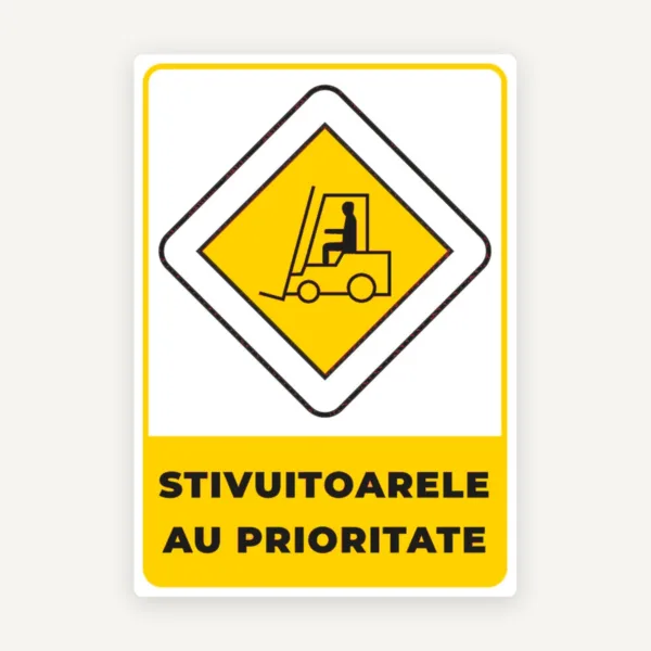 Semn pentru stivuitoarele cu prioritate