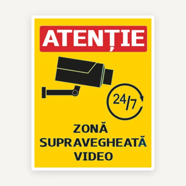 Semn pentru zona supravegheata video 24 din 7