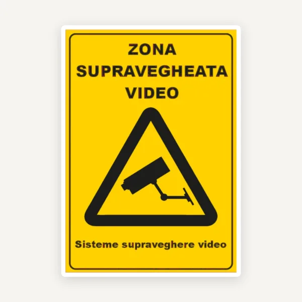 Semn pentru zona supraveghere video sisteme supraveghere video