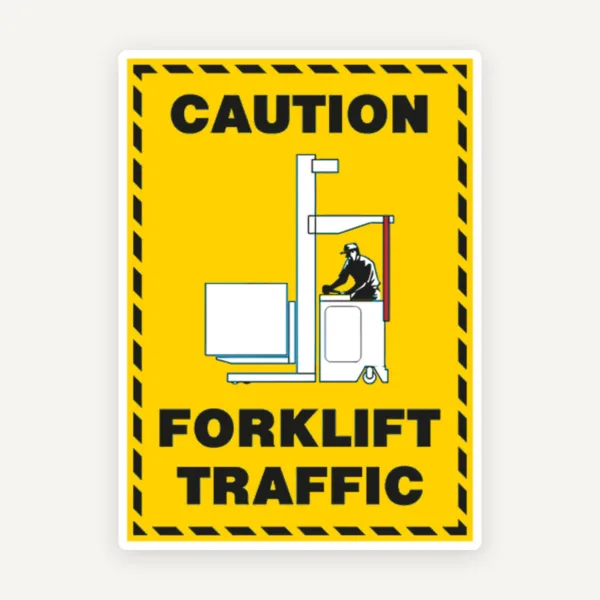 Sign caution forklift traffic