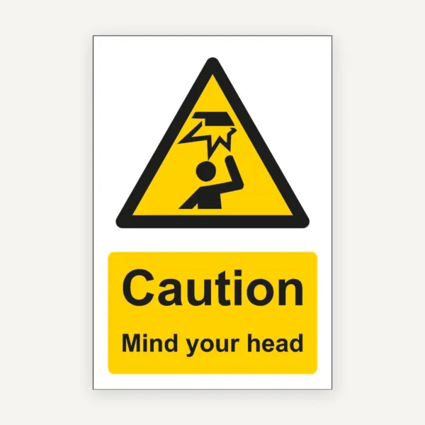 Sign caution mind your head