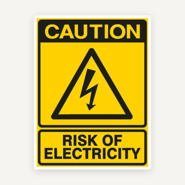 Sign caution risk of electricity