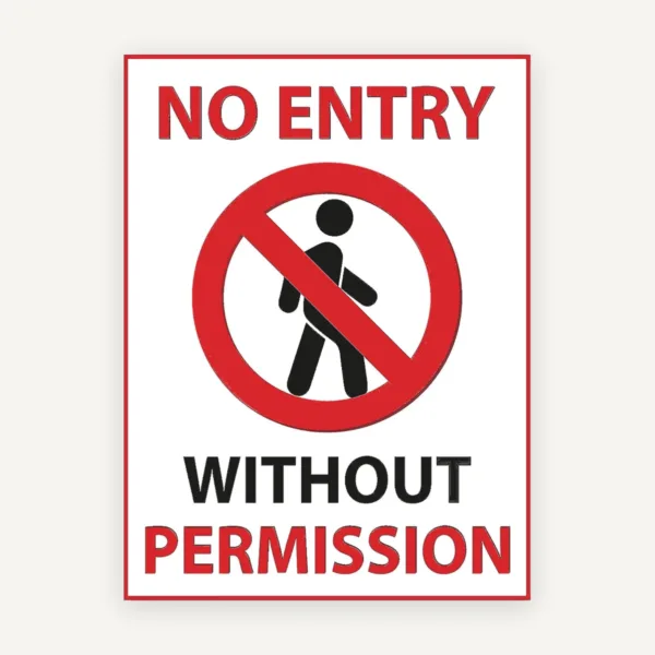 Sign no entry without permission