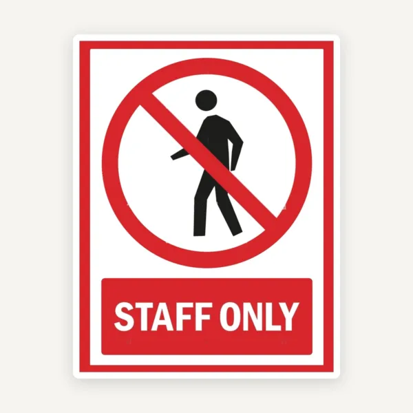 Sign staff only