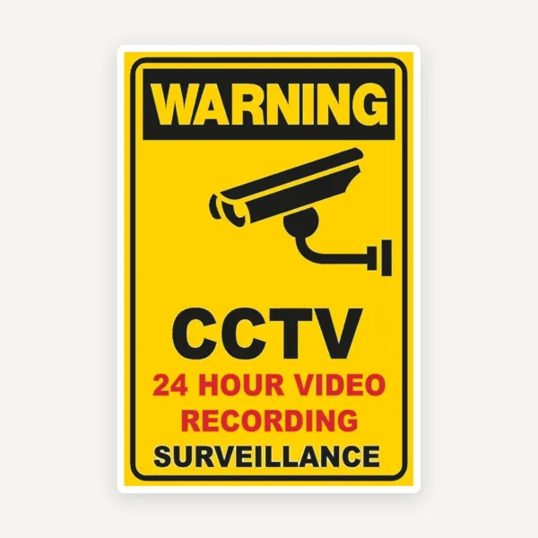 Sign warning cctv 24 hour video recording surveillance