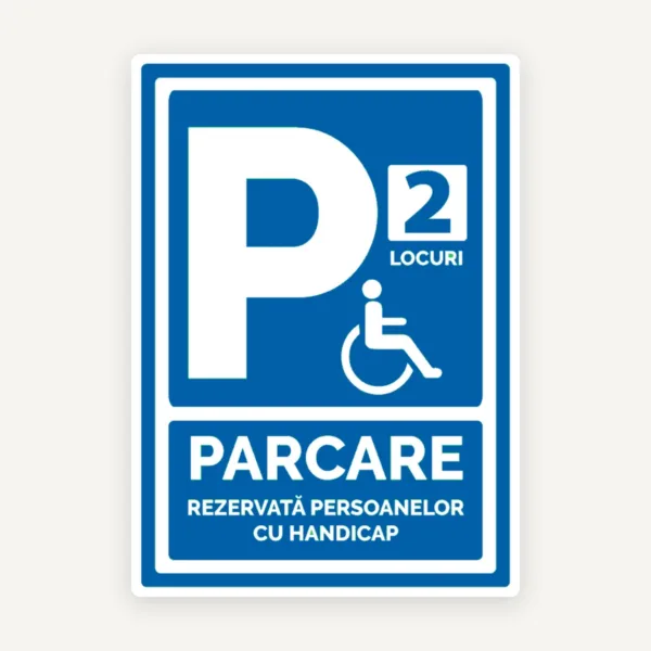 Semn cu doua locuri pentru parcare rezervata persoanelor cu handicap