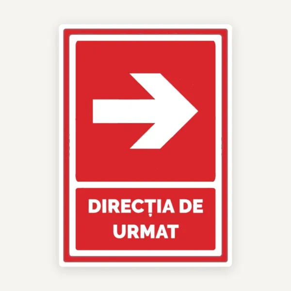 Semn de directie de urmat sageata in dreapta
