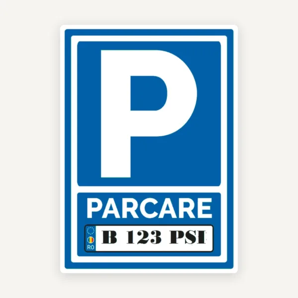 Semn de parcare personalizat
