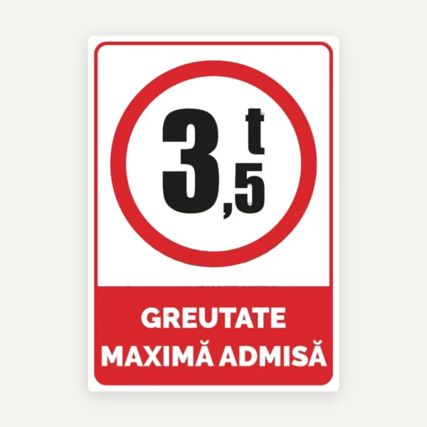 Semn greutate maxima admisa de 3,5 t