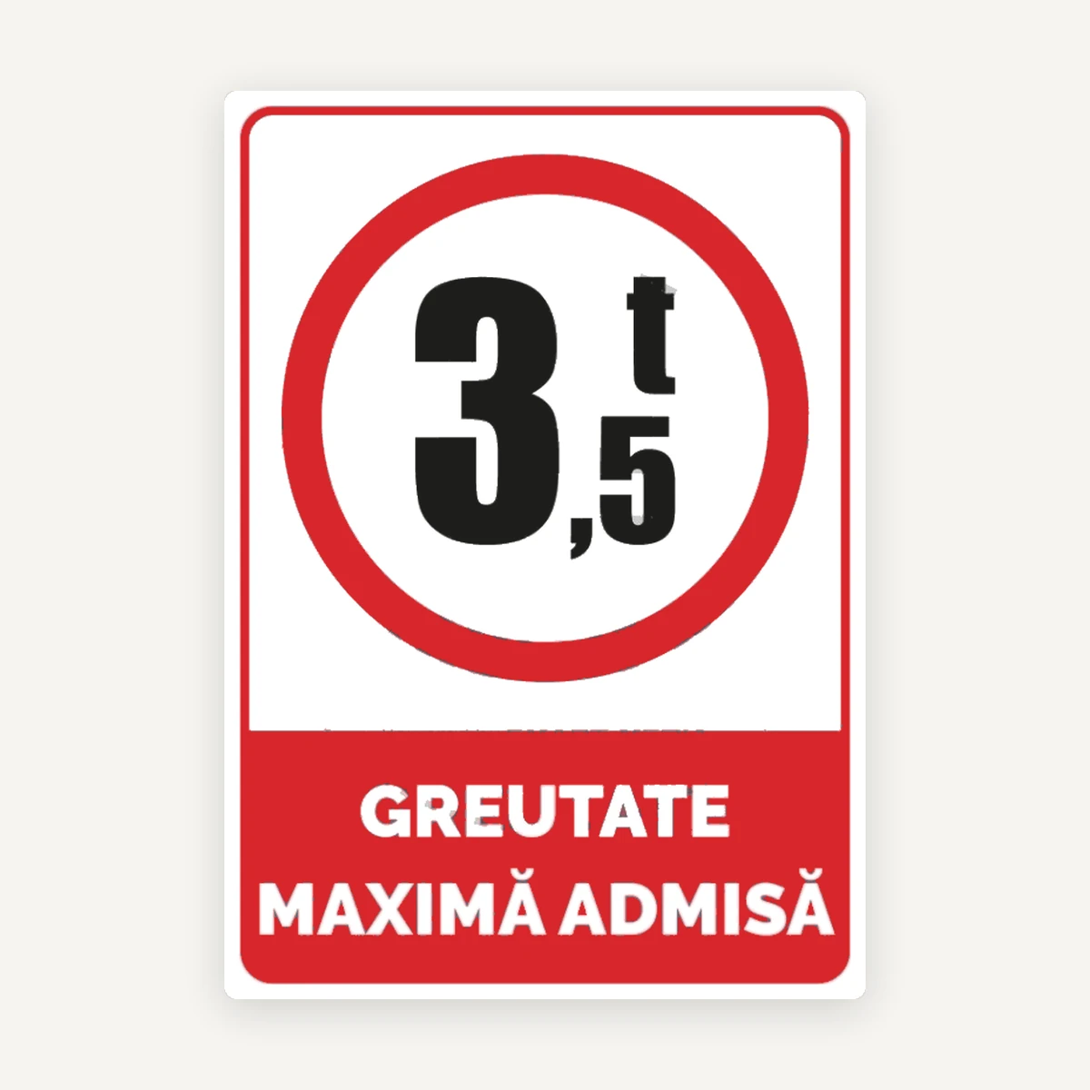 Semn greutate maxima admisa de 3,5 t