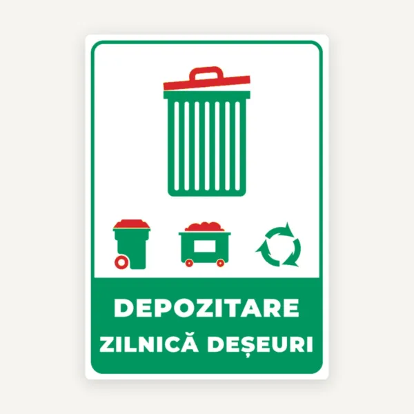 Semn pentru depozitare zilnica deseuri