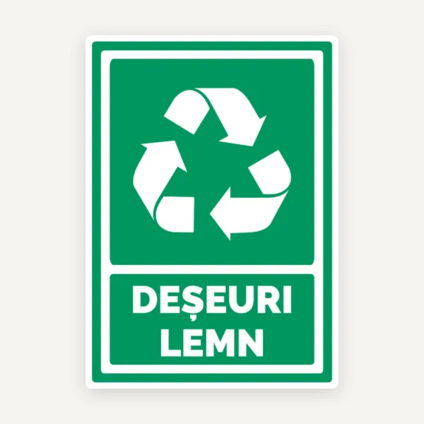 Semn pentru deseuri lemn