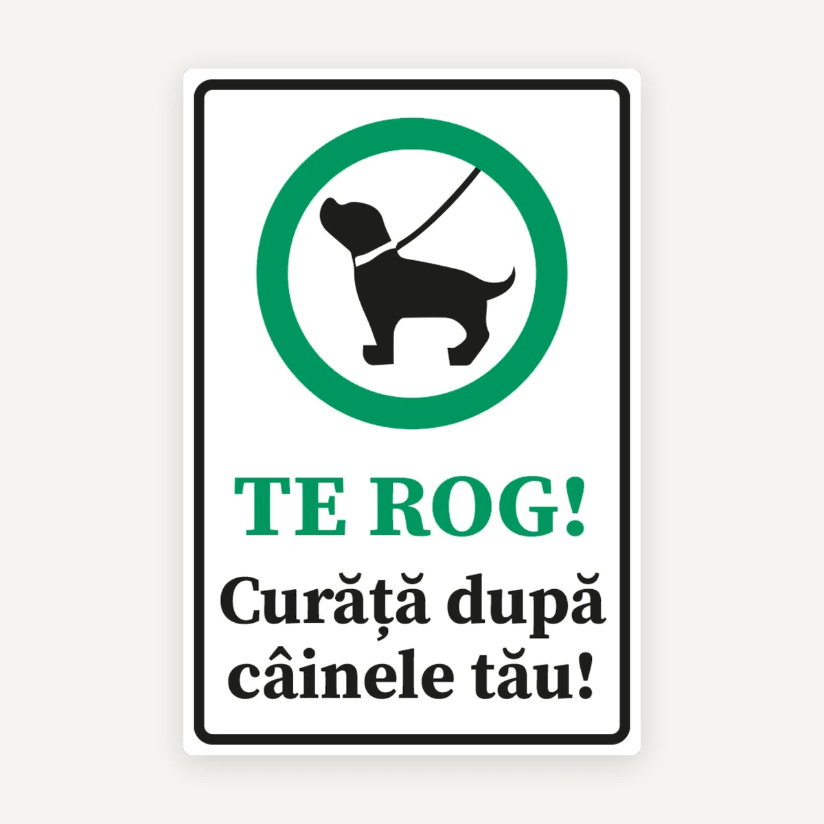 Semn te rog curata dupa cainele tau