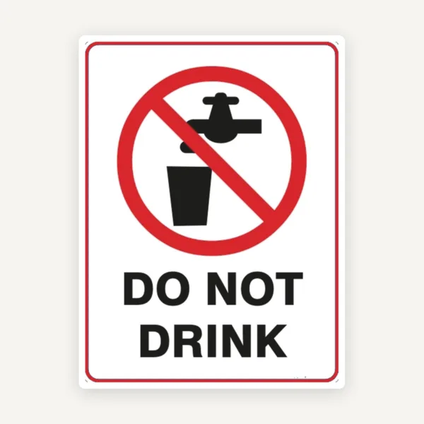 Sign do not drink