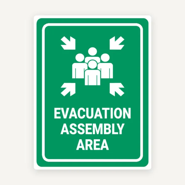 Sign evacuation assembly area