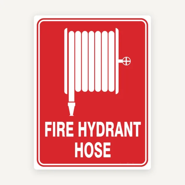 Sign fire hydrant hose