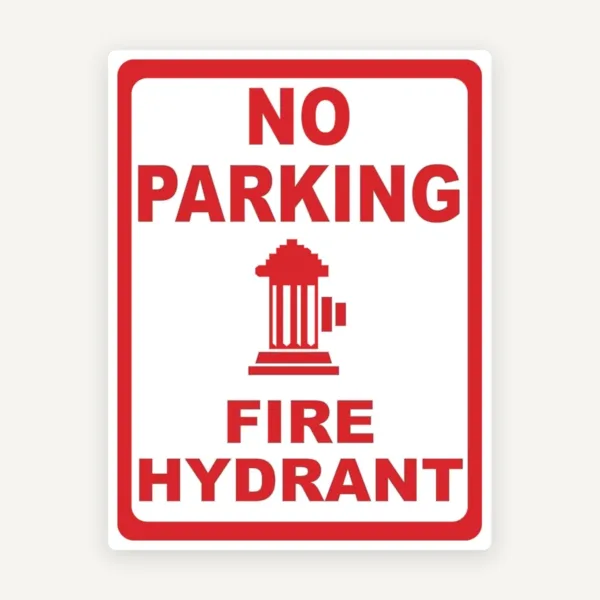 Sign no parking fire hydrant