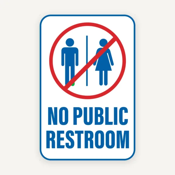 Sign no public restroom