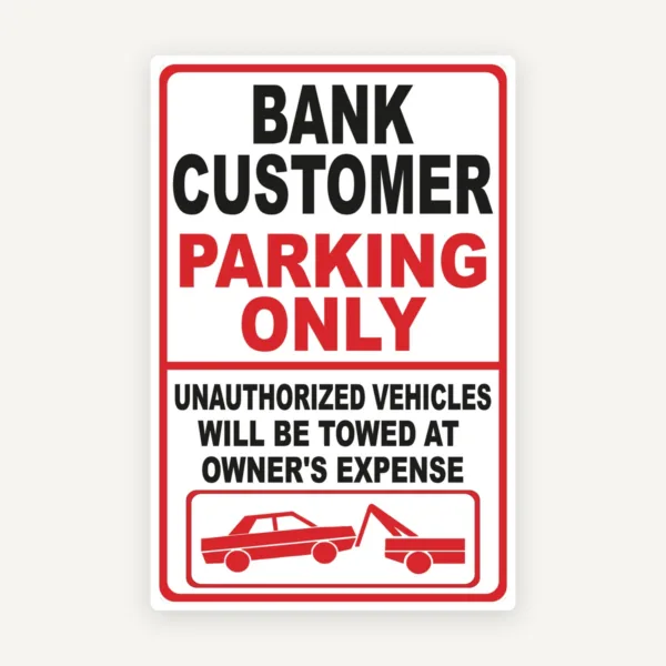 Indicator de Parcare Exclusivă Clientilor de Bancă - Ridicare Vehicule Neautorizate