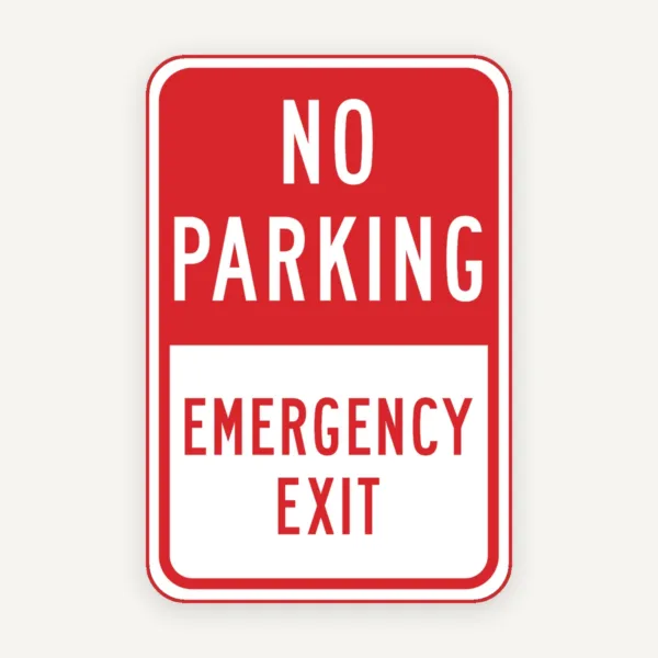 No parking emergency exit signs