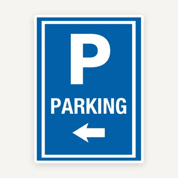 Parking With Left Arrow Sign