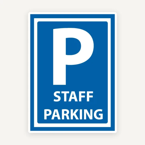 Staff parking sign