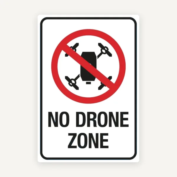 No drone zone sign