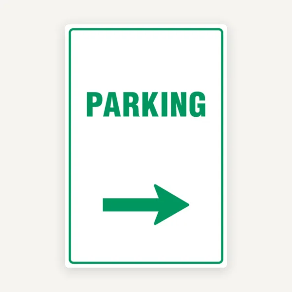 PARKING RIGHT SIGN