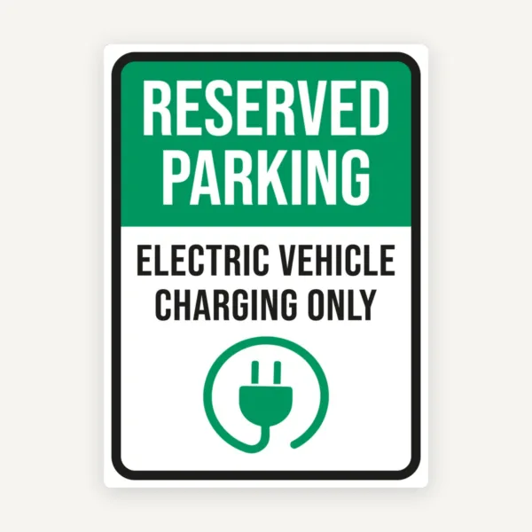 Reserved parking electric vehicle charging only