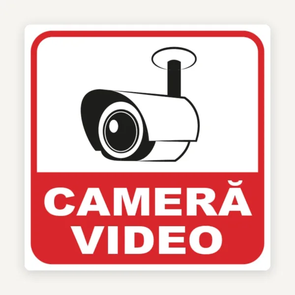 Indicator Supraveghere Video - Protejează-ți Proprietatea cu Avertizare Vizibilă