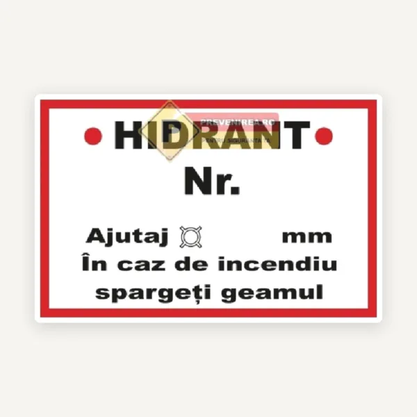 Indicator Hidrant Interior și Exterior - Marcarea și Numerotarea Hidranților | Semnalizare PSI Durabilă