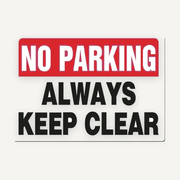No parking always keep clear