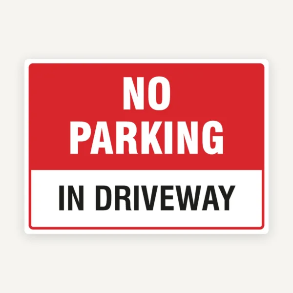 No parking in driveway