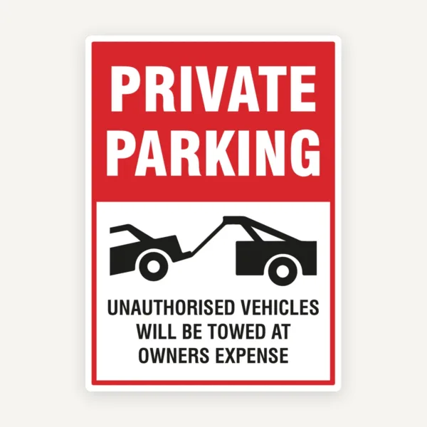 Private parking unauthorized vehicles will be towed at owner's expense