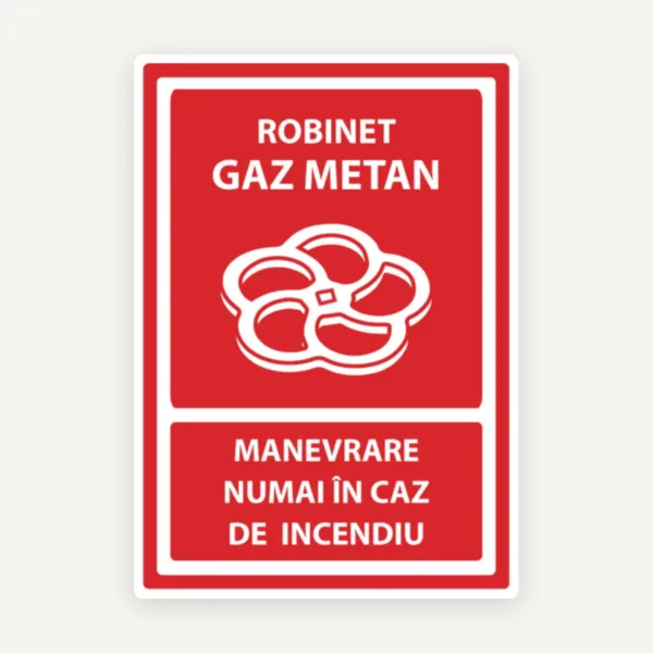 Semn robinet gaz metan manevrare numai in caz de incendiu