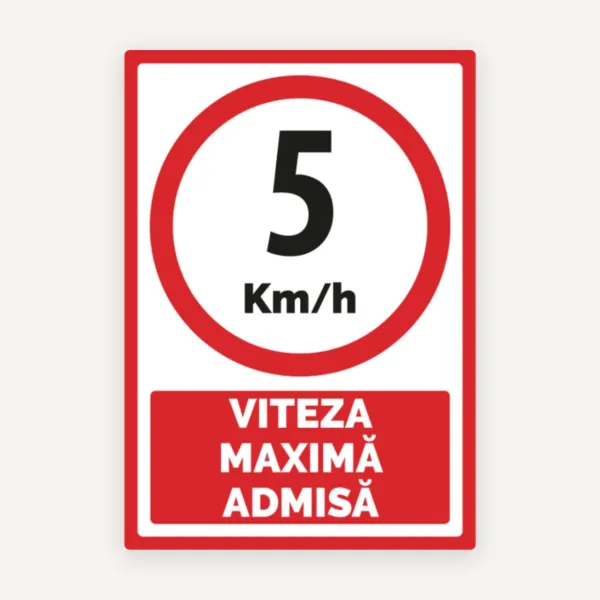 Viteza maxima admisa 5 km la ora