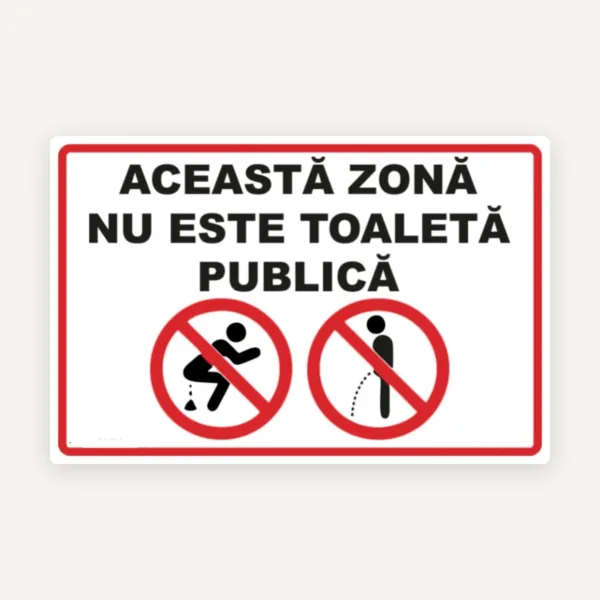 Zona nu este toaleta publica