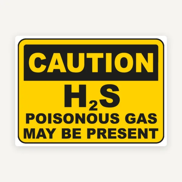 Indicator Atenție H₂S - Gaz Otrăvitor Hidrogen Sulfurat | Semnalizare de Securitate