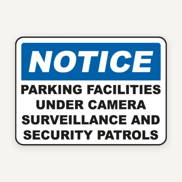 Parking Facilities Surveillance Sign
