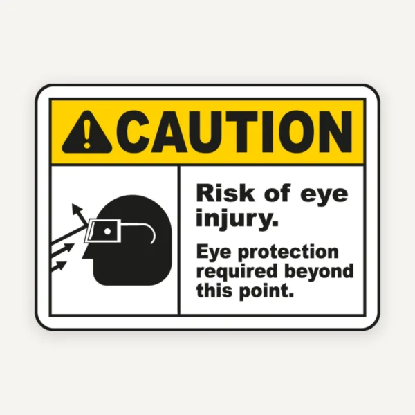 Risk Of Eye Injury Eye Protection Sign