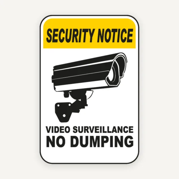 Video Surveillance No Dumping Sign