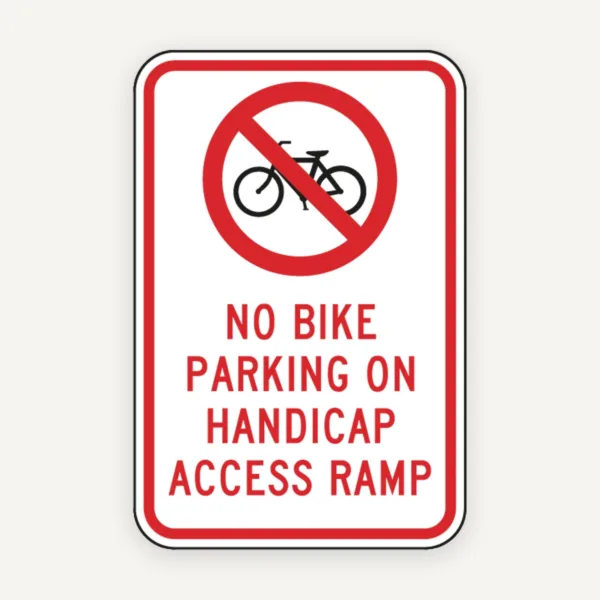 No Bike Parking on Handicap Access Ramp Sign