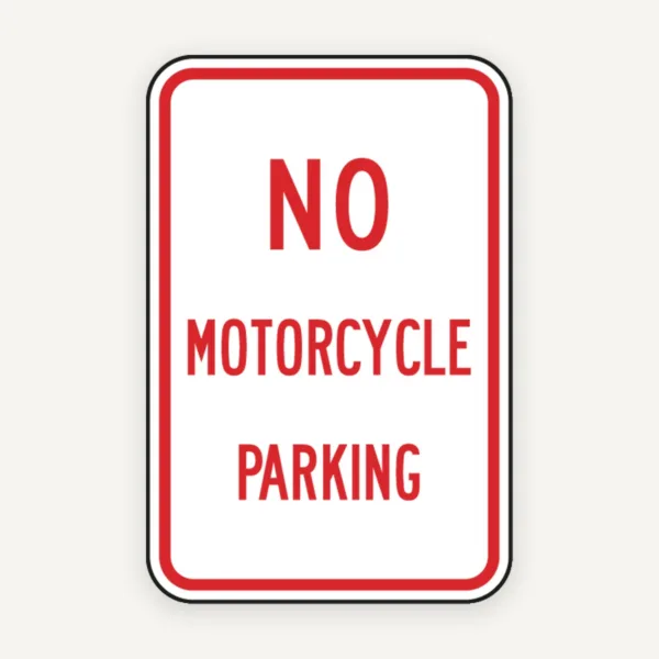 No Motorcycle Parking Sign