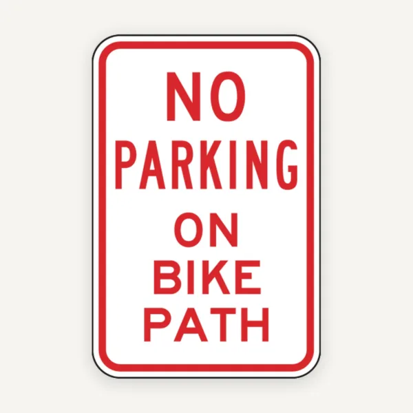 No Parking on Bike Path Sign